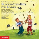 CD: Blockflöten-Hits für Kinder 